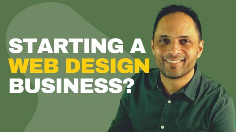 My Best Advice If You Are Starting A Web Design Business