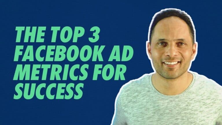 The Top 3 Facebook Ad Metrics For Success