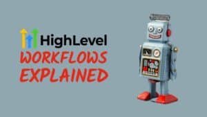 GoHighLevel Workflows