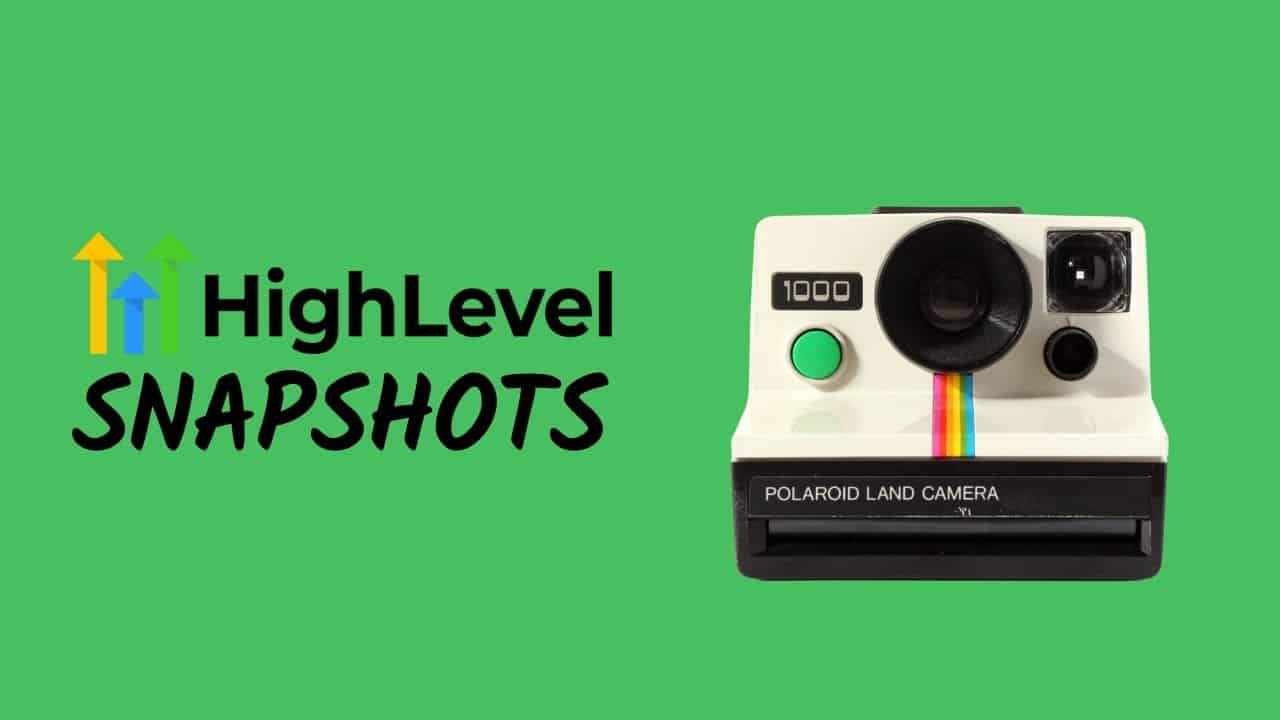 gohighlevel snapshots download